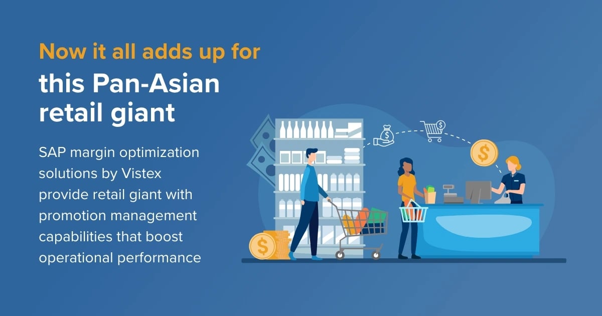 Case Study:  SAP margin optimization solutions by Vistex provides retail giant with promotion management capabilities that boost operational performance