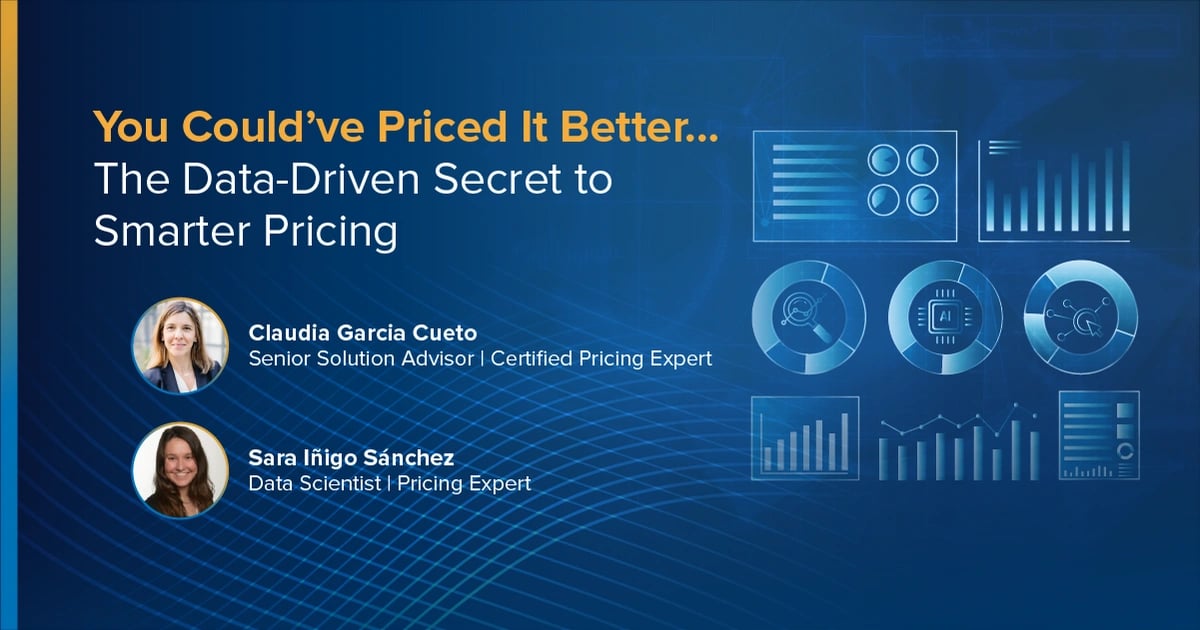 Webinar: On-Demand:  You Could’ve Priced It Better…The Data-Driven Secret to Smarter Pricing